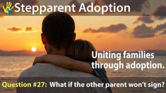 Adoption parent wont sign